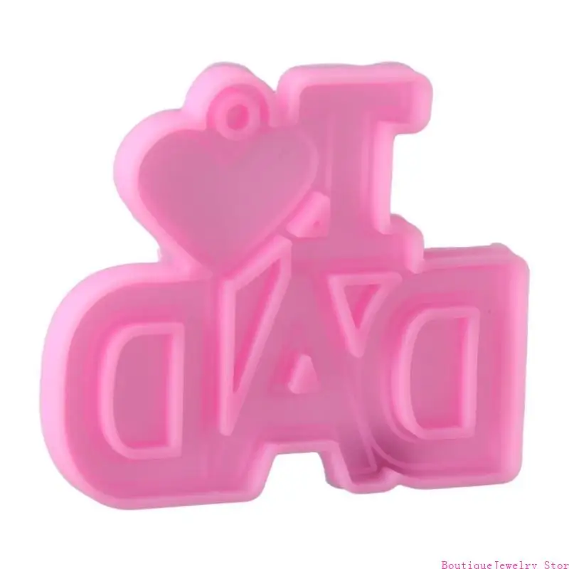 E1PE I Love Mom Dad llavero con letras y palabras Molde resina Epoxy colgante del Día del Padre madre Acción a