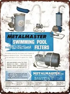 1965 Metalmaster Swimming Pool Filter Pump Above Ground Metal Sign 9x12