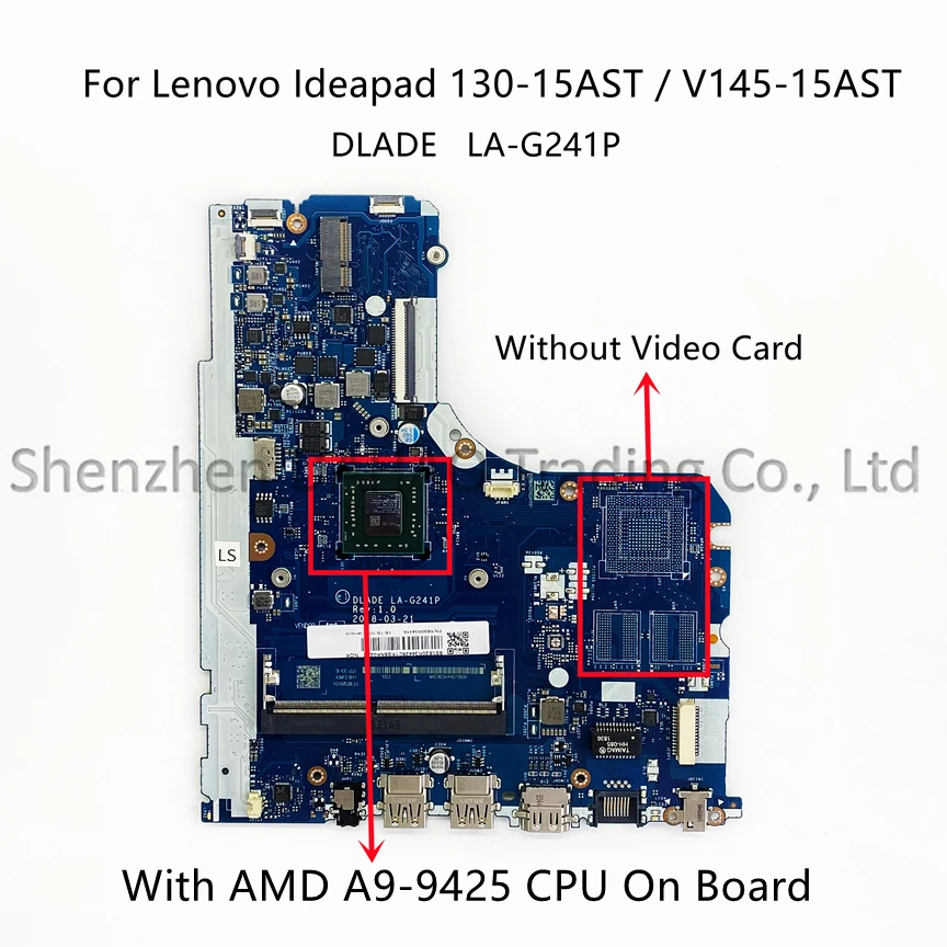 For Lenovo Ideapad 130-15AST V145-15AST Laptop Motherboard DLADE LA-G241P With AMD A4 A6-9225 A9-9425 CPU DDR4 100% New Original