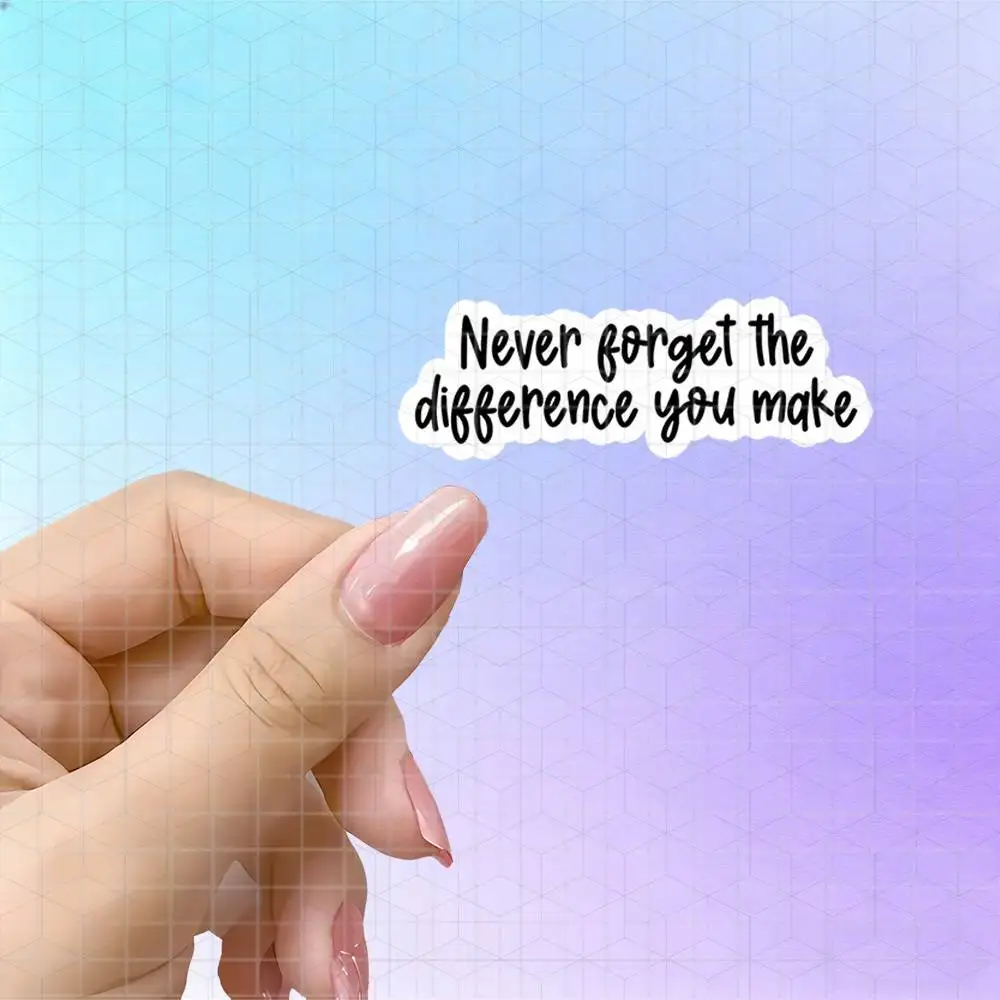 Gentle Handwritten Healing Slogan Vinyl Sticker Matte Decal For Laptop Tablet Journal Luggage Self-Encouragement