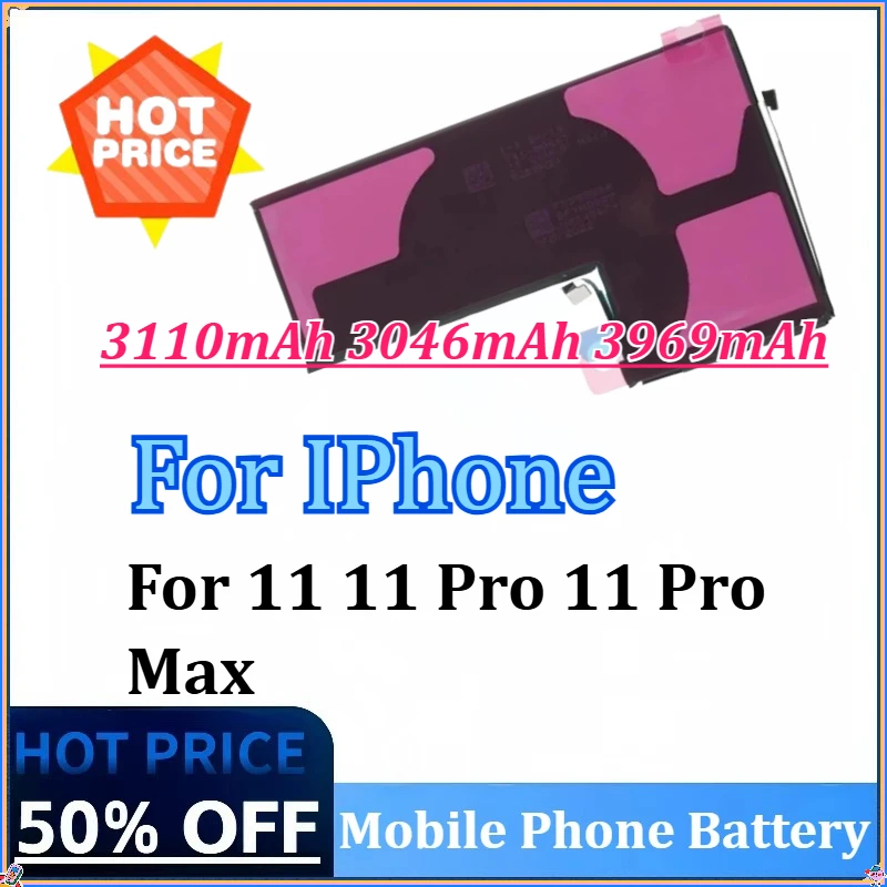 

3110mAh 3046mAh 3969mAh High Capacity Mobile Phone Battery for IPhone 11 11 Pro 11 Pro Max Phone Replacement Batteries