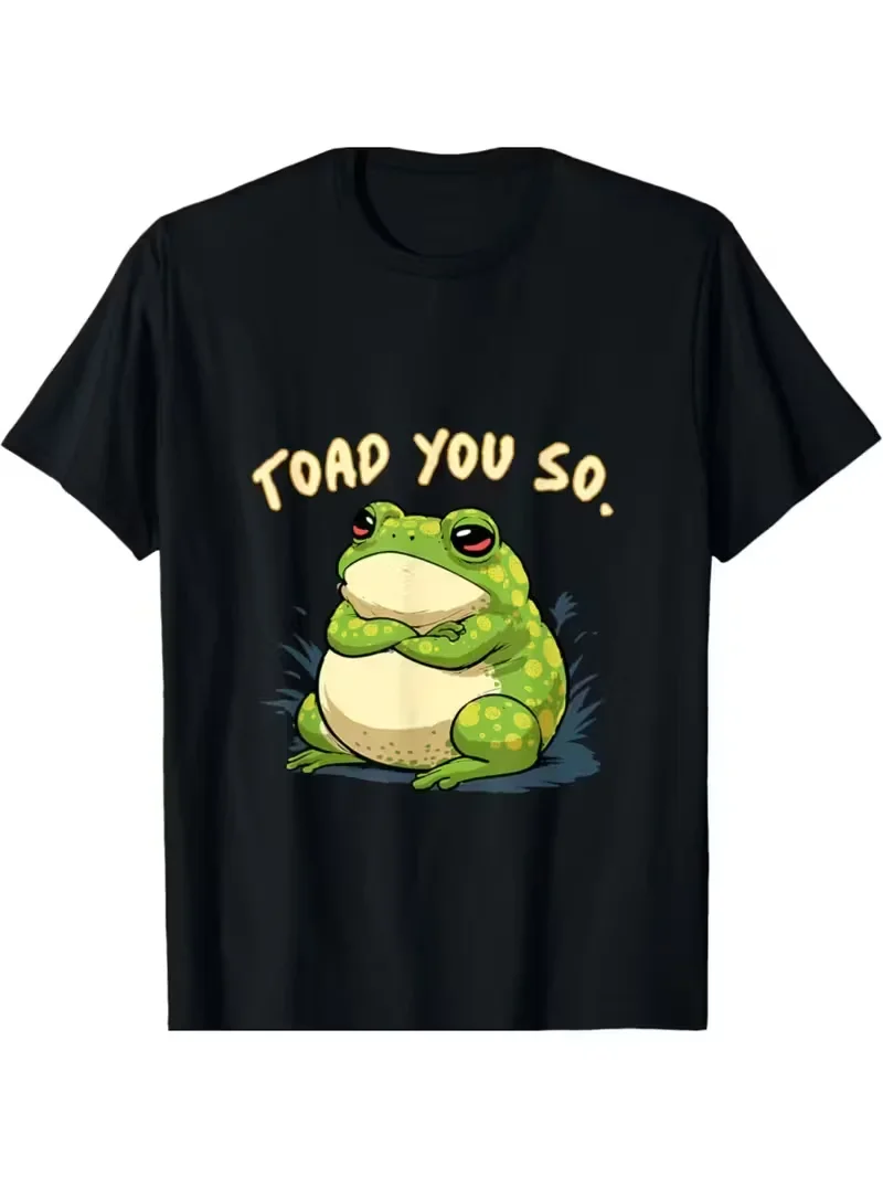 

Toad You So Funny Frog Pun Graphic Short Sleeve T-Shirt Breathable Cotton Casual Round Neck Tee For Men