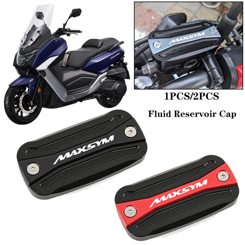 

New For SYM MAXSYM 400 400i 600 600i TL MAXSYMTL 500 508 TL500 TL508R Motorcycle CNC Accessories Front Brake Fluid Reservoir Cap