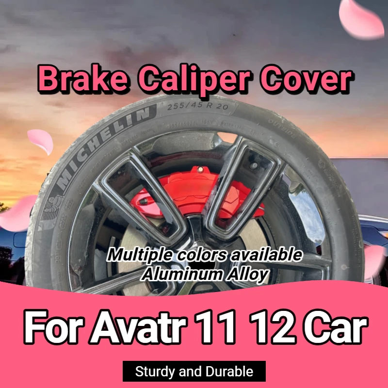 

For Avatr 11 12 Brake Caliper Cover Aluminum Alloy Front Rear Wheel Modification Exterior Kit