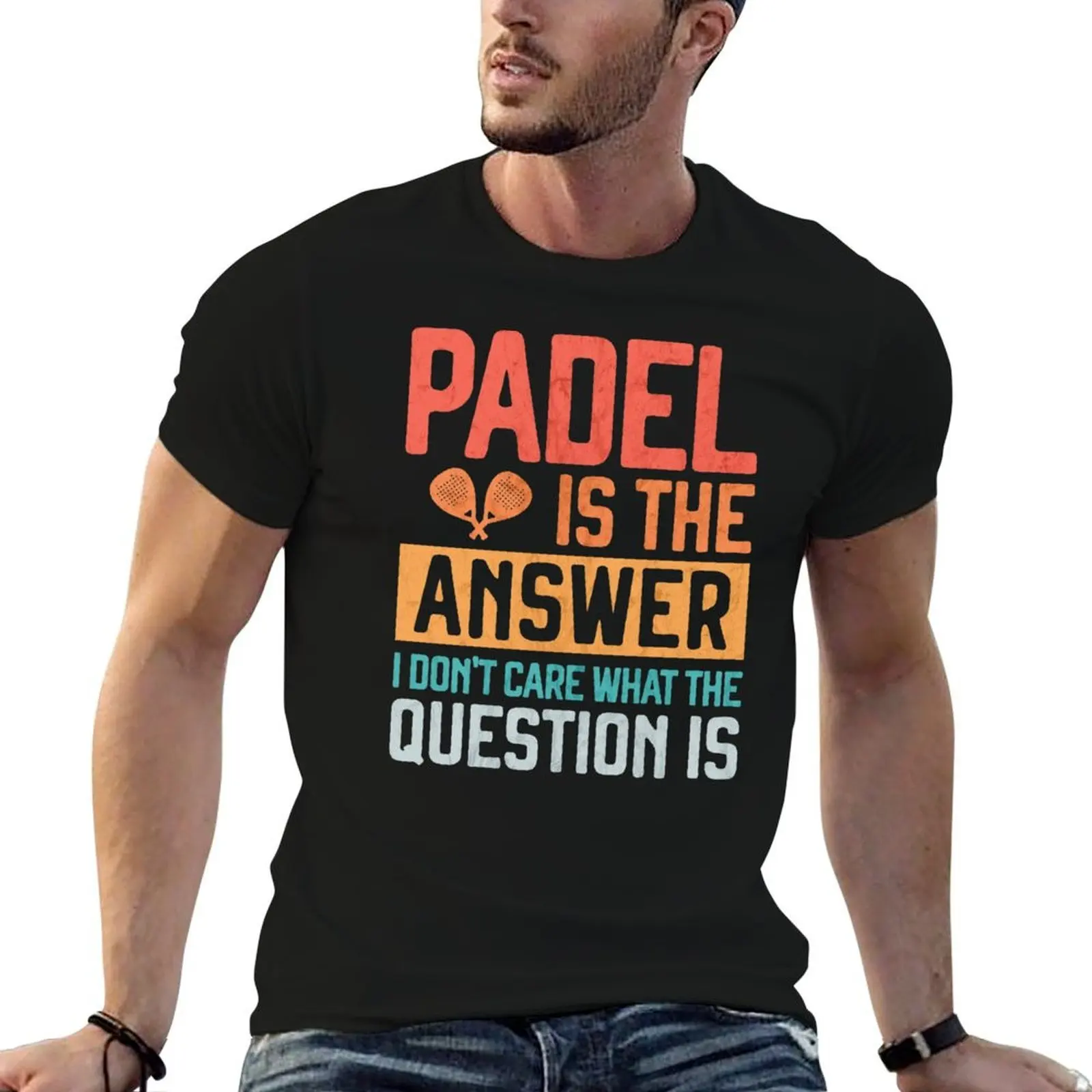 Padel is the Answer Funny Padel Player Gift T-Shirt Funny t-shirts shirts graphic mens workout shirts
