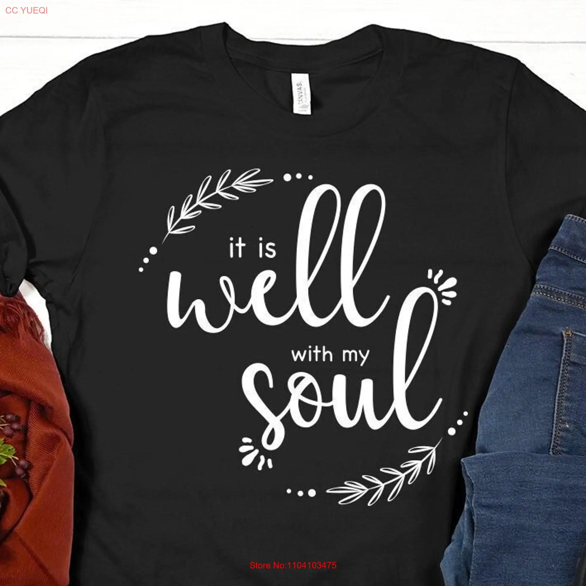 It Is Well With My Soul T Shirt Christian Jesus s Yoga Trendy New Year  long or short sleeves