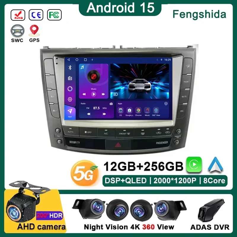 

Car Radio Android 15 For Lexus IS250 IS300 XE20 IS220 IS350 2005 - 2012 Player 5G DVR BT QLED Screen Multimedia Auto Navigation