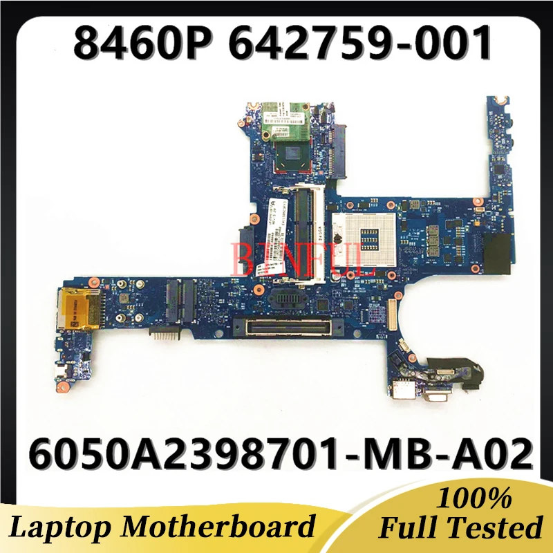 642759-001 642759-501 642759-601 Mainboard FOR ProBook 8460 8460P 6460B Laptop Motherboard 6050A2398701-MB-A02 100% Full Tested