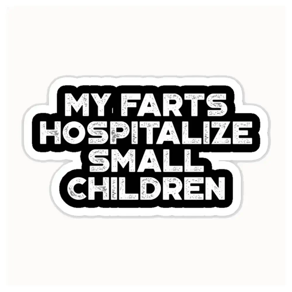 Lustige Vatertagsaufkleber „Meine Farts bringen kleine Kinder ins Krankenhaus“ (weiß) Wasserdichte Aufkleber für Motorräder