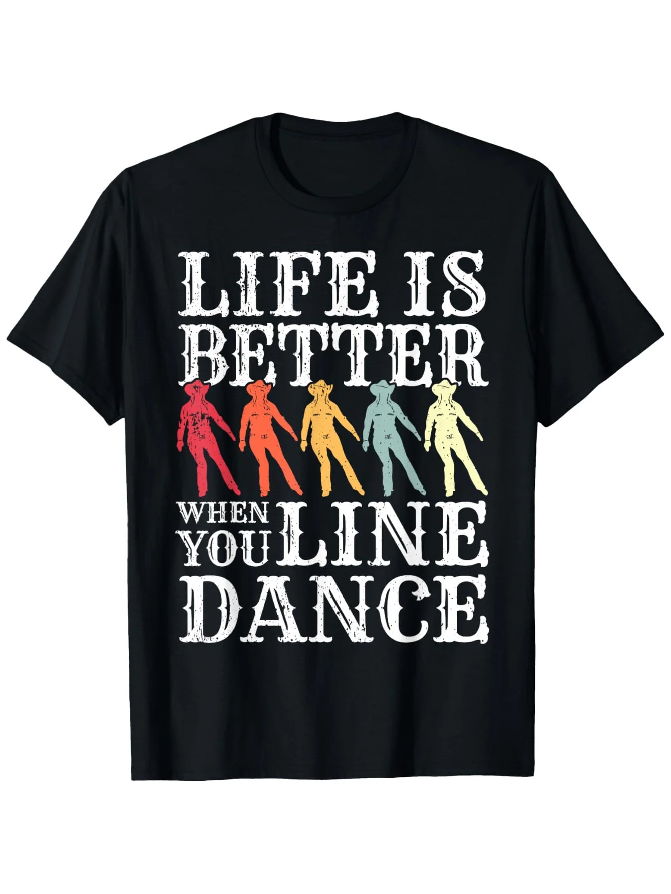 Line Dancer Line Dancing Life Is Better When You Line Dance T-Shirt, Fashion Cotton Tops for Men Short Sleeves, Street Style Sho