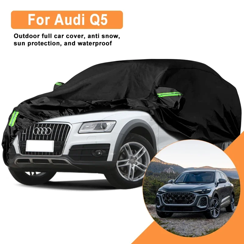 

For Audi Q5 Car Full Cover - Outdoor Waterproof Snowproof Sunshade, Winter & Summer All Weather Auto Protection Accessories