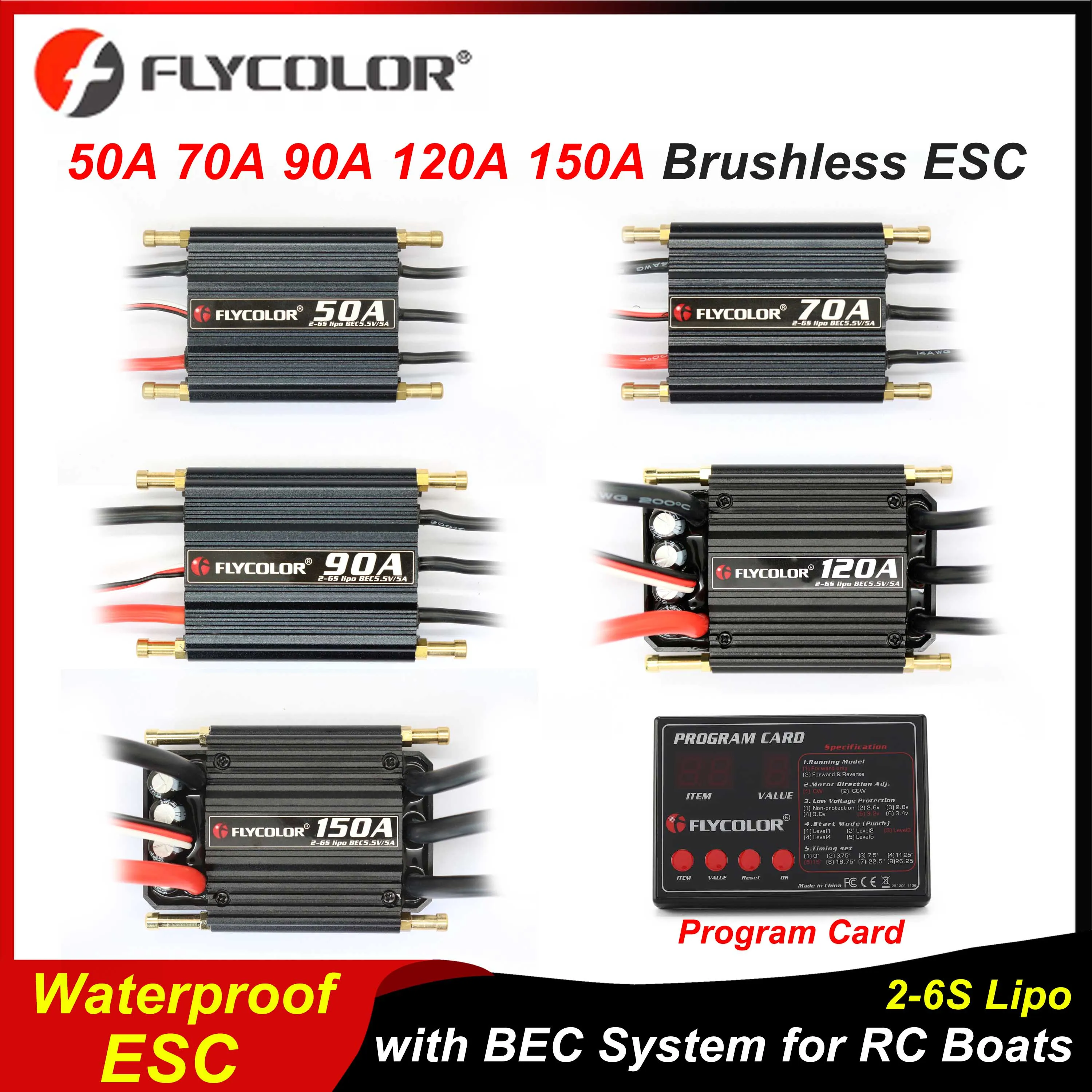 

Flycolor 50A 70A 90A 120A 150A Brushless ESC 2-6S Lipo Waterproof Speed Controller with BEC 5.5V/5A for RC Ship Boat Model Parts