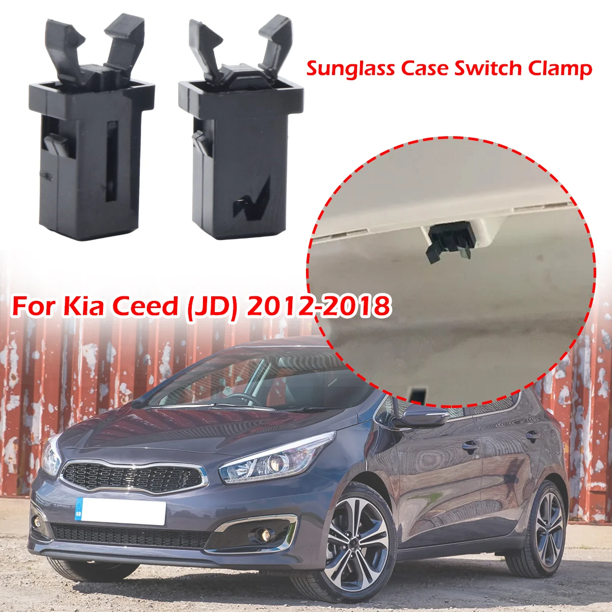 

For Kia Ceed JD 2012-2018 Suspension Spring Clips Sunglass Case Switch Clamp Interior Roof Trash Can Lock Holder Buckle replace