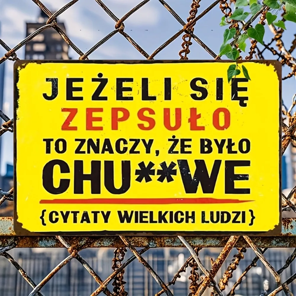 Vintage Aluminium Polish Funny Quote Tin Sign, Bright Yellow Background Rust Wall Decor for Bar & Man Cave Home