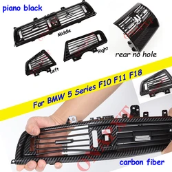 LHD Carbon fiber Piano Black Central Left For BMW 5 Series F10 F11 F18 No Chrome Air Conditioning Grille AC Vent Outlet Panel