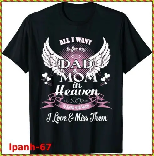 Mom & Dad My Angels T Shirt, in Memory of Parents in Heaven T-Shirt