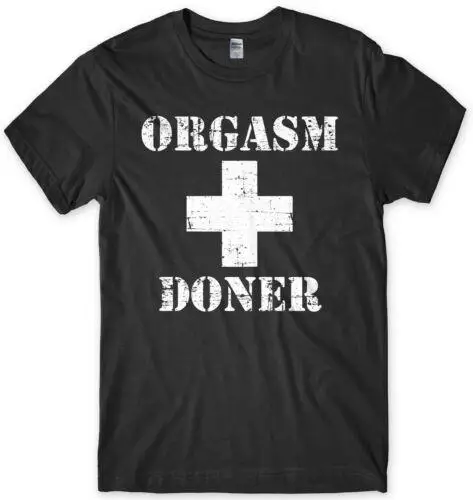 Orgasm Donor  Mens Funny Unisex T-Shirt