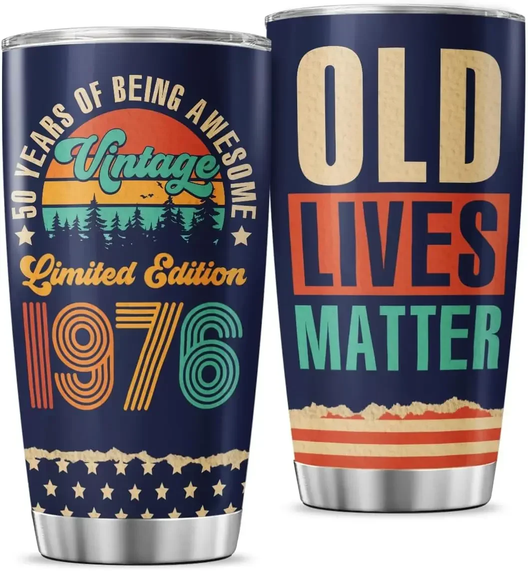 Vintage Limited Edition 1976 Old Lives Matter Stainless Steel Tumbler 20 Oz 50th Birthday Gift For Men And Women Born In Cool