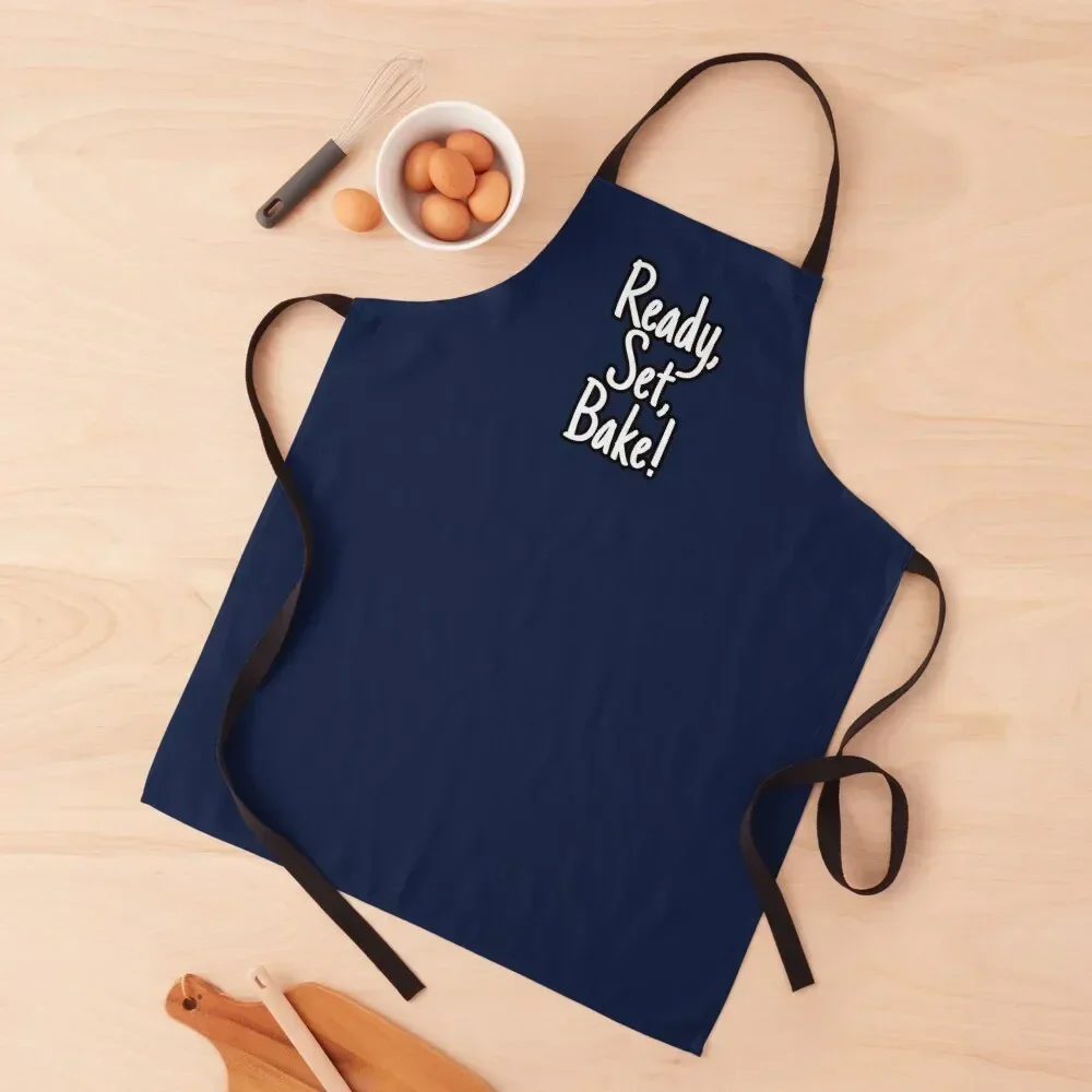 Ready,set,bake-The Great British Bake Off(GBBO) Apron home women Things For Home And Kitchen Apron