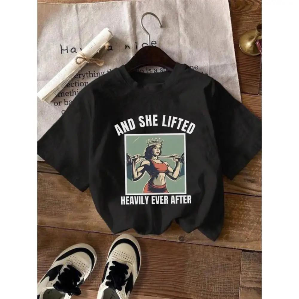 

Funny Gym T-shirt And She Lifted Heavily Ever After Slogan Tees Workout Graphic Loose Summer Tops for Women