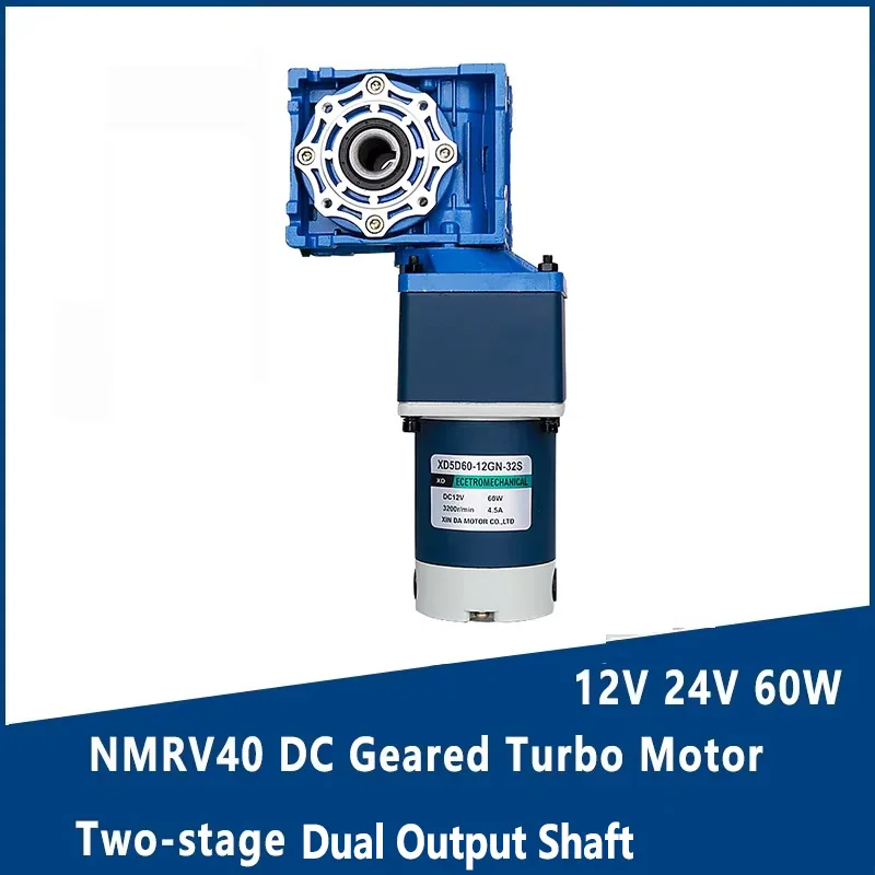 12V 24V 60W NMRV40 DC Geared Turbo Motor Two-stage Dual Output Shaft Can CW CCW