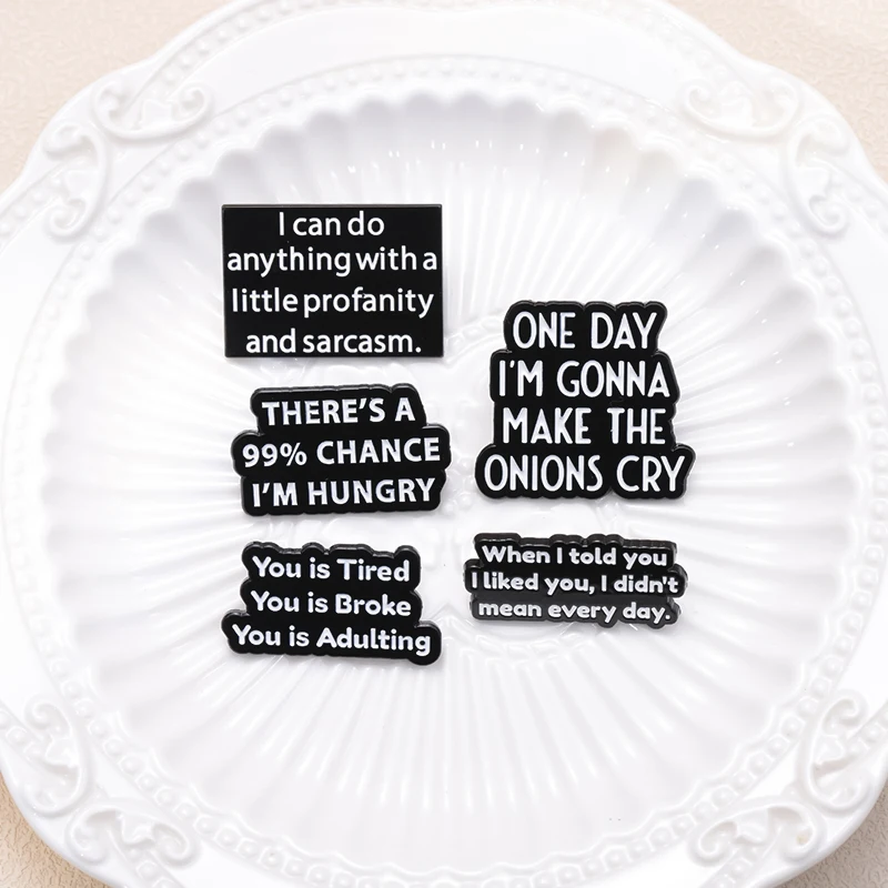 بروش بروش ساخر ، دبابيس مينا ، دبابيس ، شارة طية صدر السترة ، مجوهرات حقيبة الظهر ، إذا كنت أحبك ، لا أقصد كل يوم #6