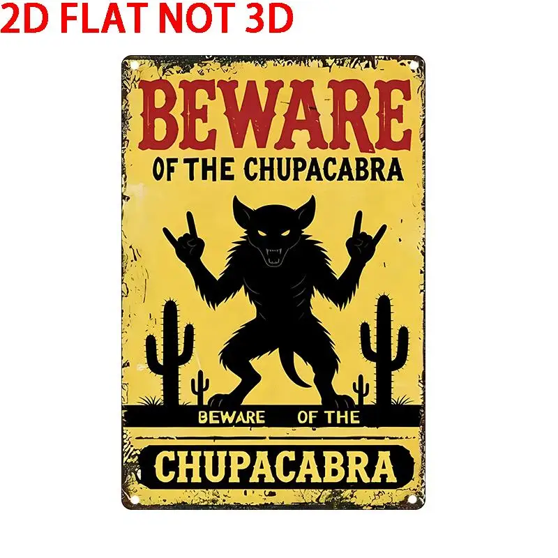 2D Flat - [2D Flat] 2D Flat - [2D Flat] 1 2D Flat Metal Tin Plate, Warning: Watch out for Chupacabra, perfect for men's caves or home decor. Measuring 8X12 inches, this vintage-inspired wall artwork makes a great gift for Halloween or housewarming