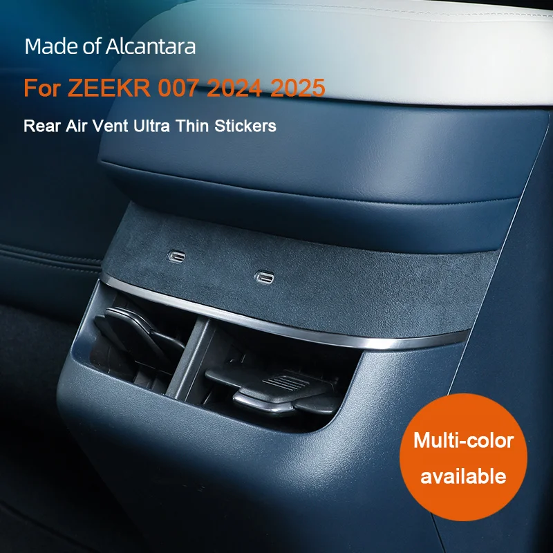 

For ZEEKR 007 2023 2024 2025, Car Back Row Rear Air Outlet Vent Trim Sticker Decorative Sticker Alcantara Suede Car Accessories