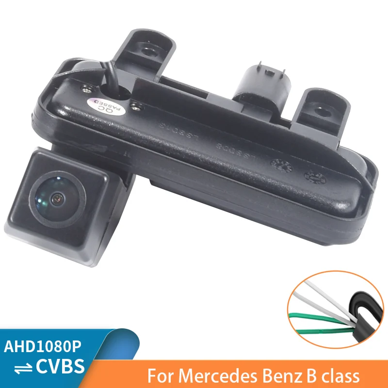 

Задняя камера с ручкой багажника AHD 1080P для Mercedes B класса с широким углом обзора 150 dgree