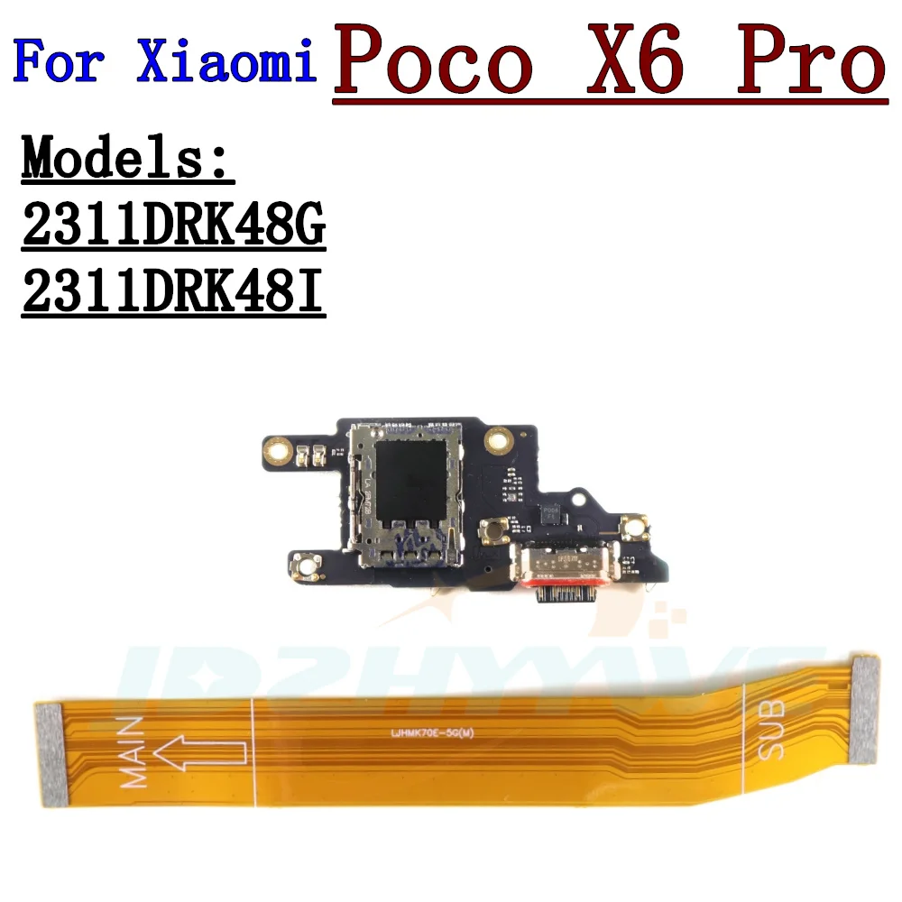 

SIM Card Reader USB Dock Charging Port Board Connector Motherboard Main Flex Cable For Xiaomi Poco X6 Pro PocoX6Pro Parts