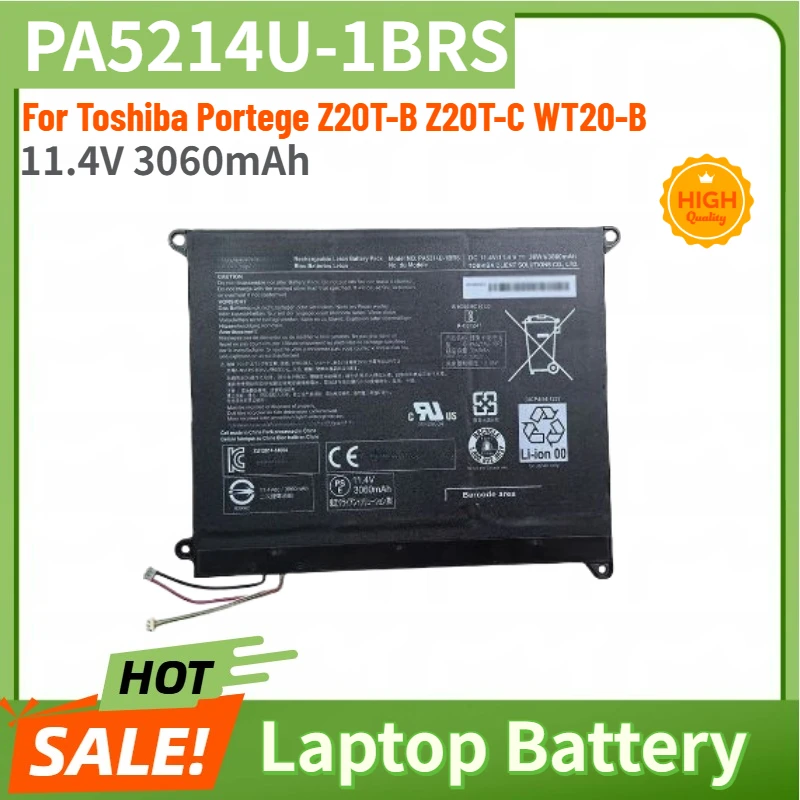 

PA5214U-1BRS PA5214U High Quality Laptop Battery 11.4V 3060mAh For Toshiba Portege Z20T-B Z20T-C WT20-B Brand New
