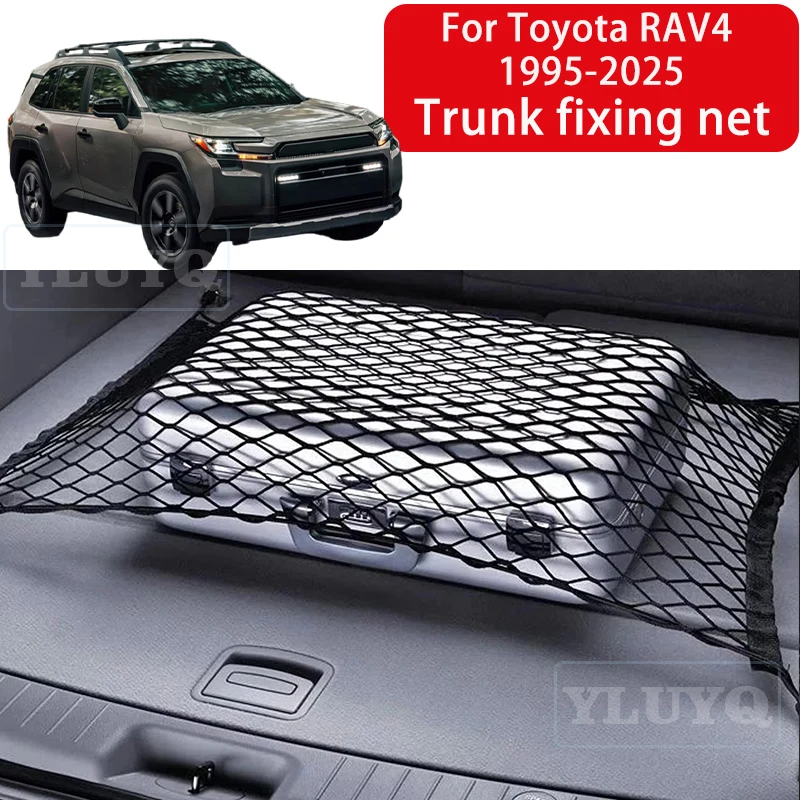 

Trunk Net Pocket for Toyota RAV4 1995-2025 Car Trunk Luggage Fixing Net Elastic Nylon Non-Slip Storage Car Interior Accessories