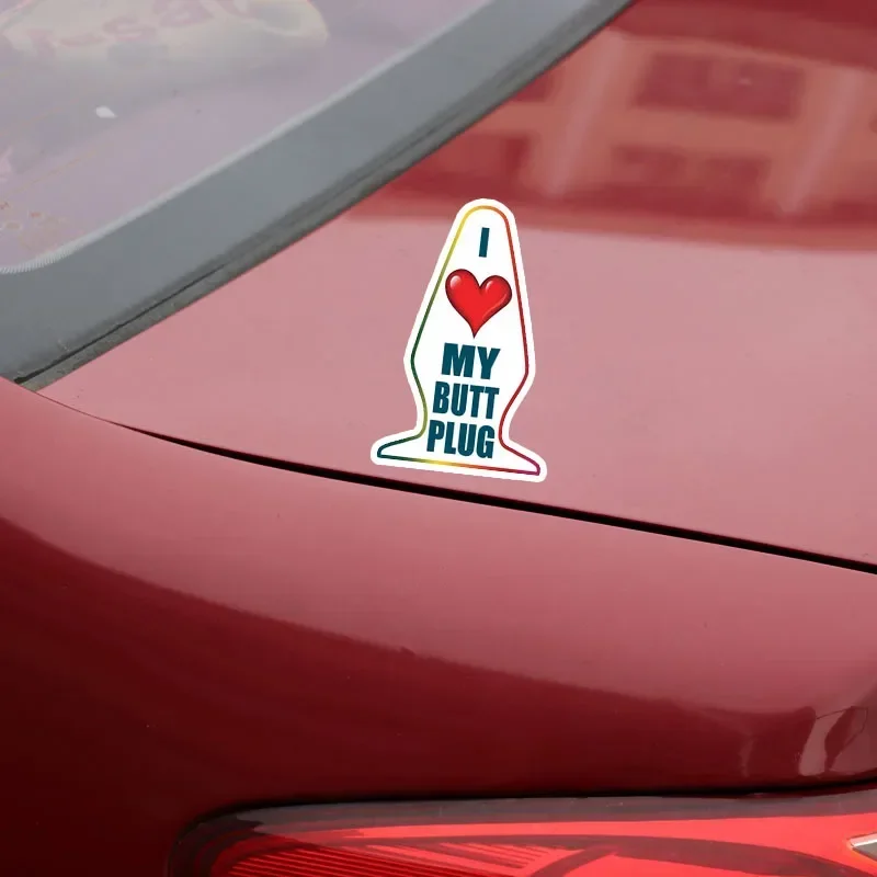 Funny I Love My Butt Plug Creative Car Sticker Reflective Decal PVC 9.8cm*15.6cm