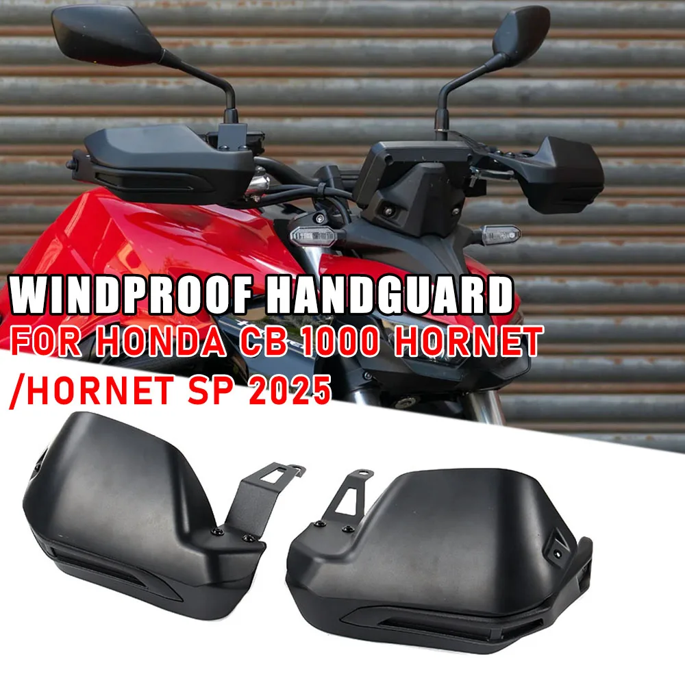 

NEW AccessoryFor HONDA CB 1000 Hornet/Hornet SP 2025Handguard Extensions Protector Guard Hand Shield Protector CoverBlack CB1000