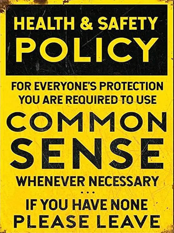 Bibilboi and Safety Common Sense Policy Bar Workshop Garage Aluminum Signs Funny Tin Sign Metal Art Poster Gift Home Cafe sign