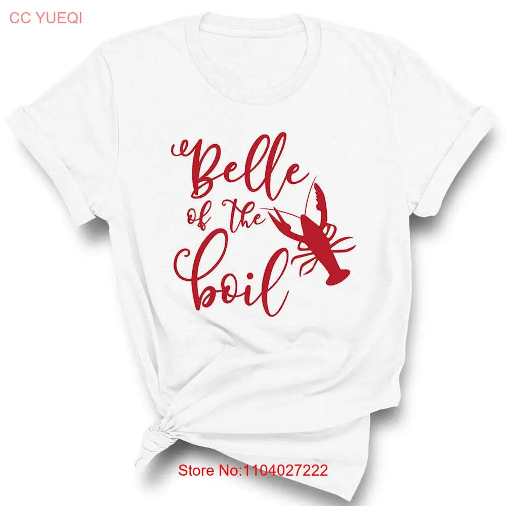 Belle of the Boil Crawfish T-Shirt Tee Shirt Unisex