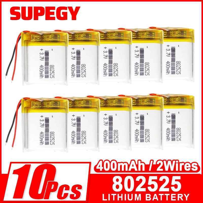 10 PCS 3.7V 400mAh Lipo Polymer Lithium Rechargeable Battery 802525 For MP3 GPS DVD Recorder Headset Camera Smart watch