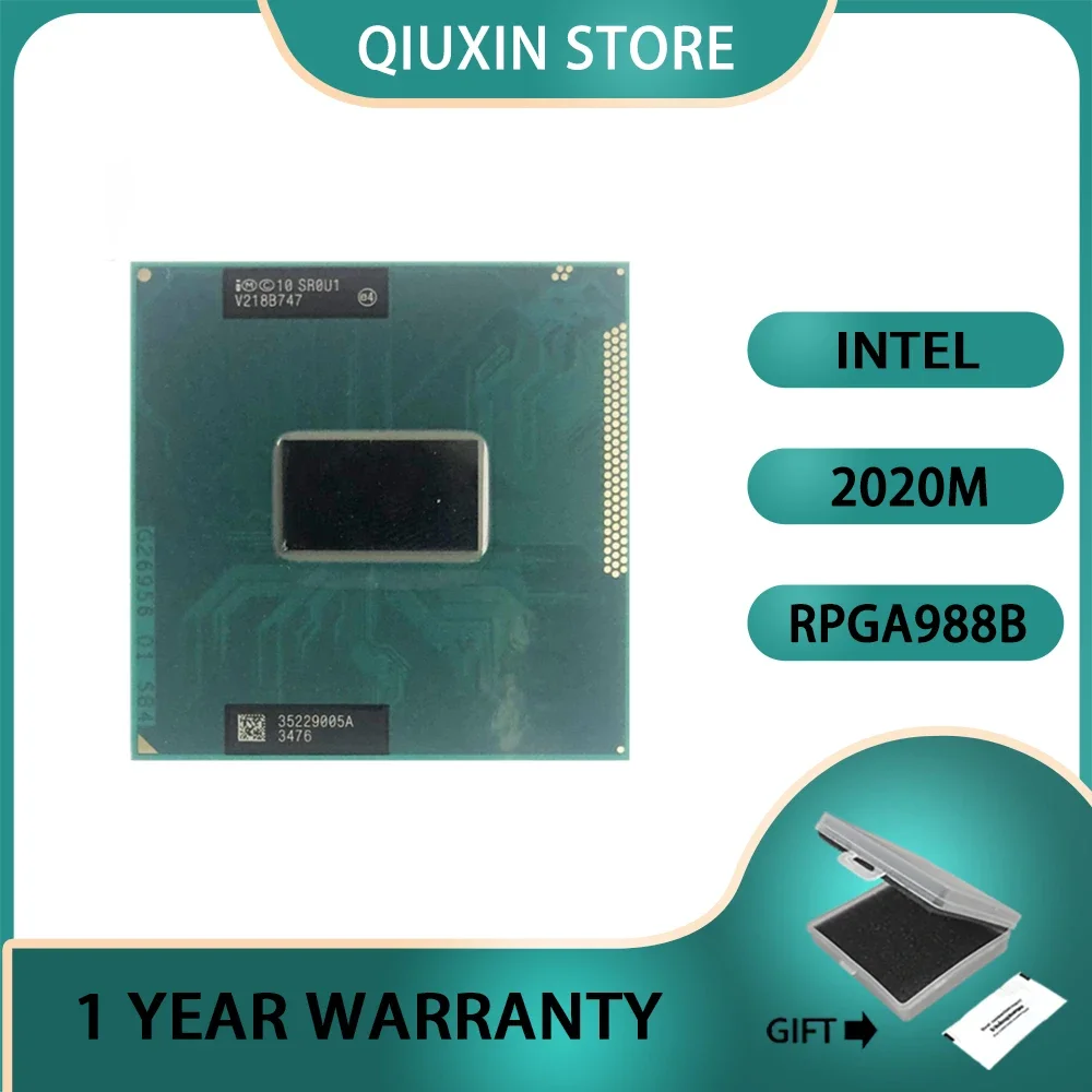 Original Intel Pentium Dual-Core Mobilescrattered pieces SR0U1  cpu processor 2020M 2.4GHz L3 2M Socket G2 / rPGA988B