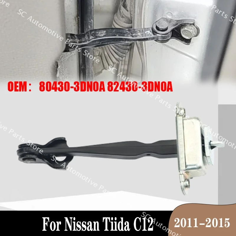 For Nissan Tiida C12 2011-2015 Car Door Check Restrict Stop 80430-3DN0A 82430-3DN0A Car Door Stopper Strap