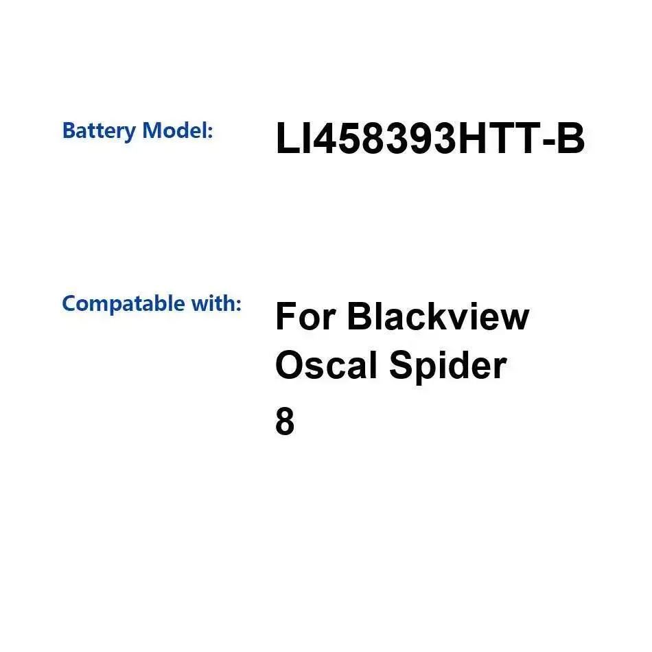 

Stable LI458393HTT-B For Blackview Oscal Spider 8 Mobile Phone Battery 13000Mah