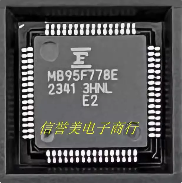 100% New MB95F778E MB95F778EPMC1-G-SNE2 IC Chip In Stock