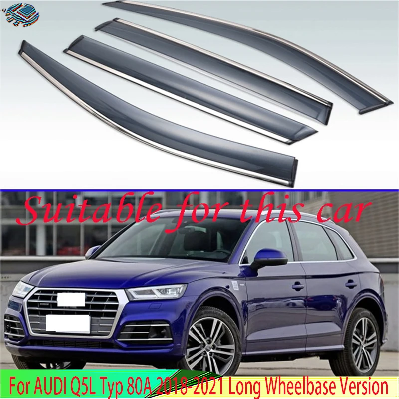 For AUDI Q5L Typ 80A 2018-2021 Long Wheelbase Version Plastic Exterior Visor Vent Shades Window Sun Rain Guard Deflector 4pcs
