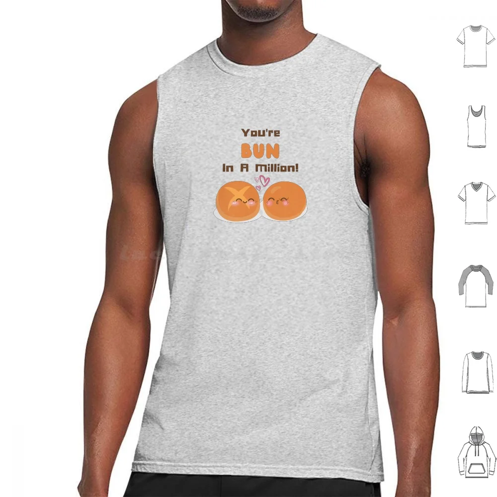 You'Re Bun In A Million! Valentine'S Day Pun Tank Tops Print Cotton You Youre Bun Bread In Million Valentine Valentines