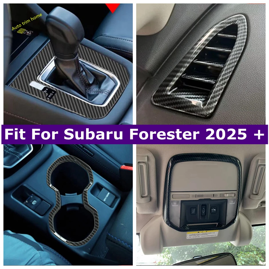 

Carbon Fiber Air Vent AC Outlet / Gear Shift Panel / Front Water Cup Holder Cover Trim For Subaru Forester 2025 Car Accessories