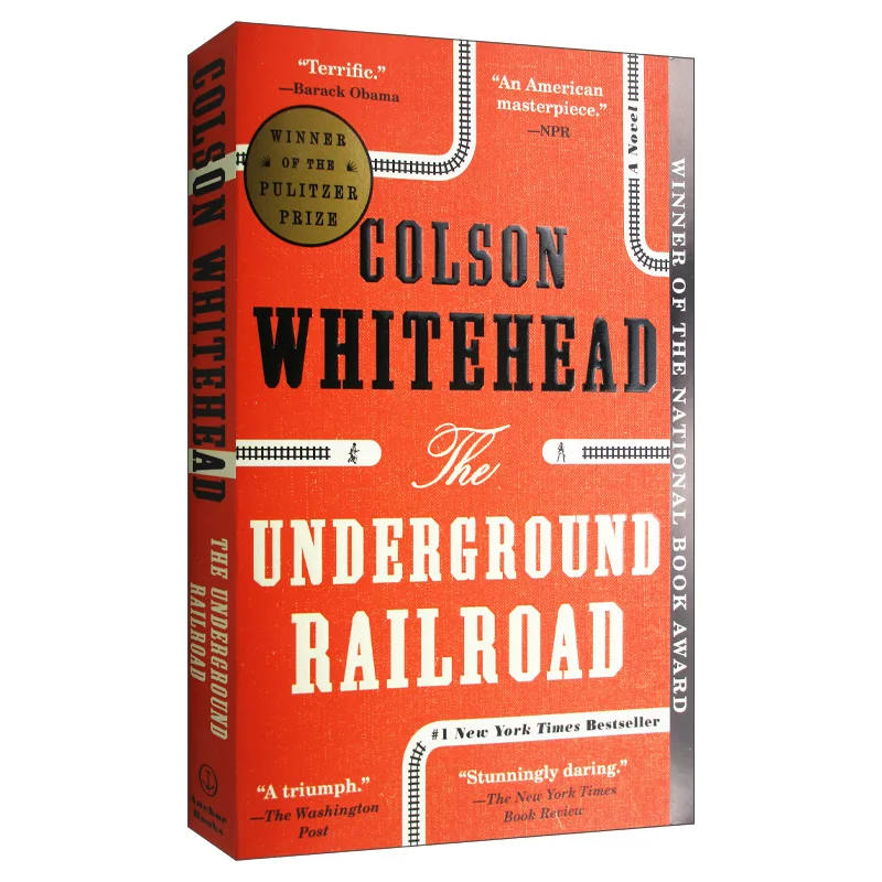 

The Underground железная дорога Colson Whitehead, Самые продаваемые книги на английском языке, исторические романы 9780345804327