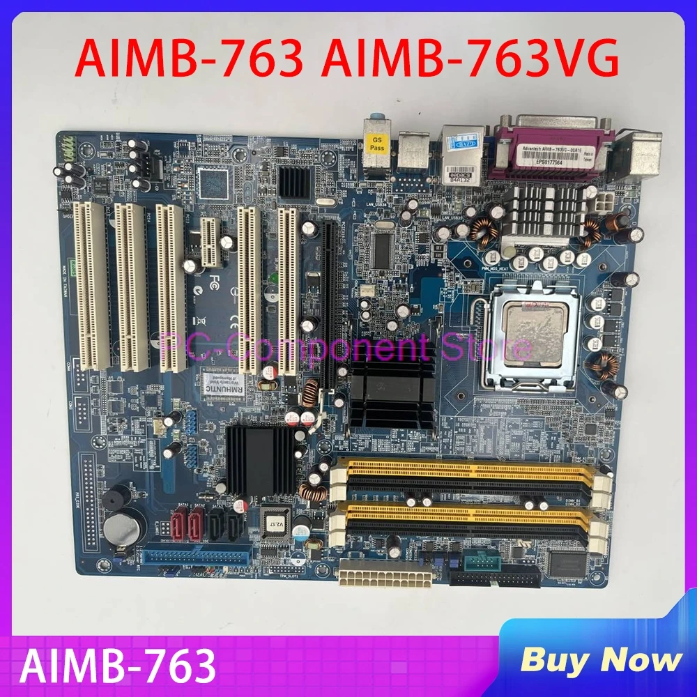 Industrial Motherboard DDR2 775 Single Network Port For Advantech AIMB-763 AIMB-763VG AIMB-763VG-00A1E