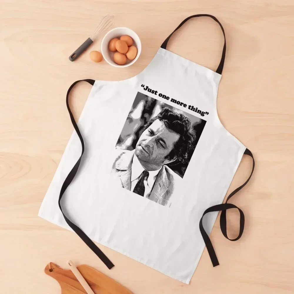 

Columbo - Just one more thing Apron Home And Kitchen Christmas gift professional hairdresser kindergarten teacher Apron