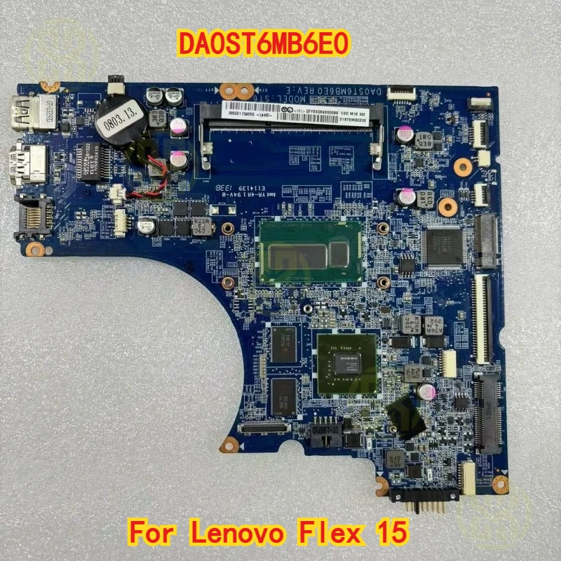 

DA0ST6MB6E0 для ноутбука Lenovo Flex 15, материнская плата с процессором SR16M I5-4250U, материнская плата DDR3L, протестирована, работает в порядке