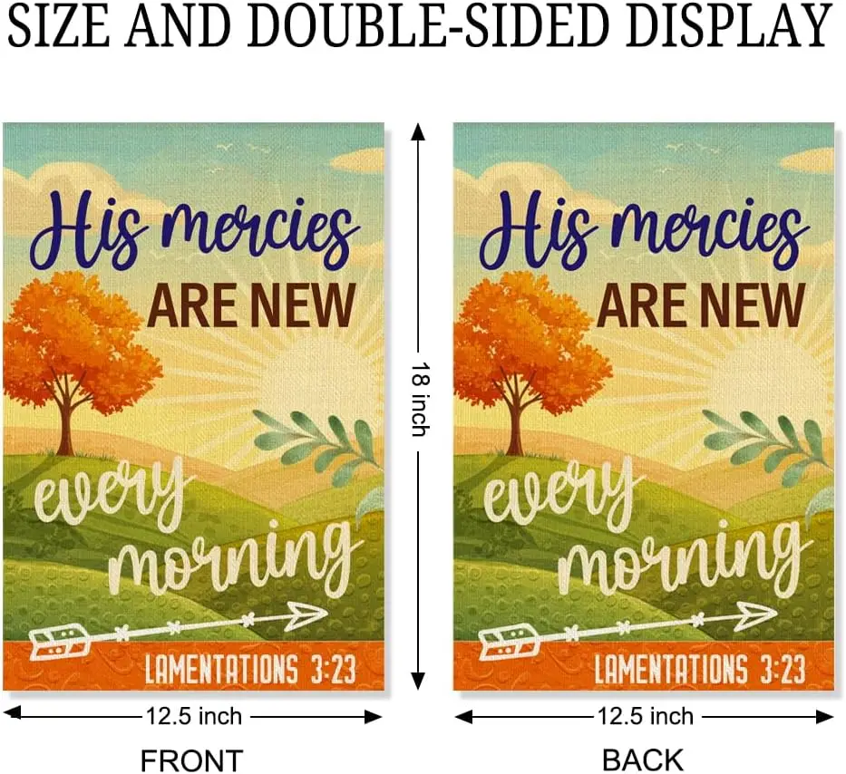 His Mercies Are New Every Morning Garden Flag, Funny Bible Scripture Yard Flag for Outside, Christian Lawn Porch Summer Fall hhz