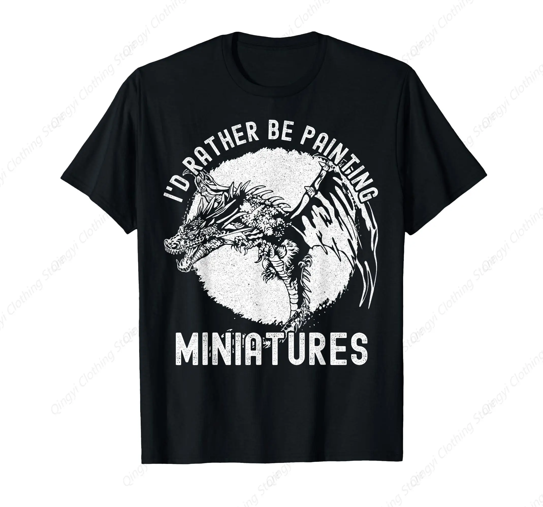 I'd Rather Be Painting Miniatures - Funny Model Painting T-Shirt